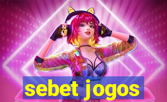 sebet jogos